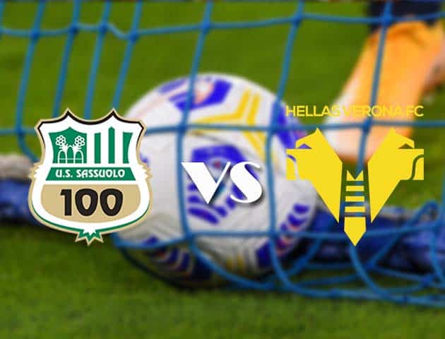 Soi kèo tỉ số Sassuolo vs Hellas Verona, 13/3/2021 – VĐQG Ý [Serie A]
