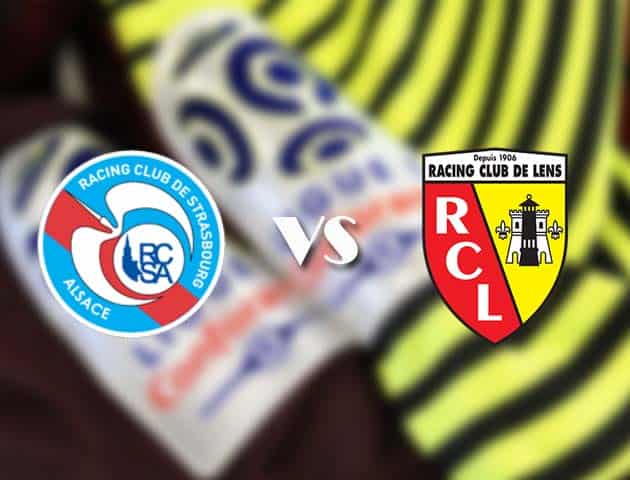 Soi kèo tỉ số Strasbourg vs Lens, 21/3/2021 – VĐQG Pháp [Ligue 1]