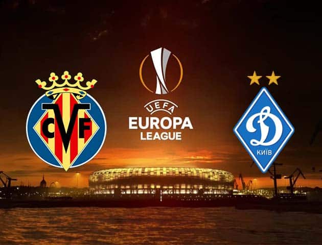 Soi kèo nhà cái Villarreal vs Dynamo Kyiv, 19/03/2021 - Europa League Soi kèo nhà cái Villarreal vs Dynamo Kyiv, 19/03/2021 - Europa League