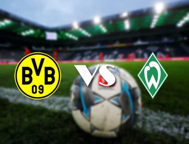 Soi kèo tỉ số Dortmund vs Werder Bremen, 18/04/2021 – VĐQG Đức [Bundesliga]