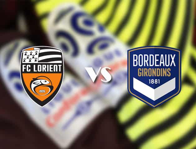 Soi kèo tỉ số Lorient vs Bordeaux, 25/4/2021 – VĐQG Pháp [Ligue 1]