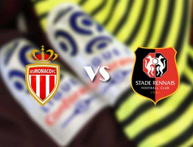 Soi kèo tỉ số Monaco vs Rennes, 17/05/2021 – VĐQG Pháp [Ligue 1]