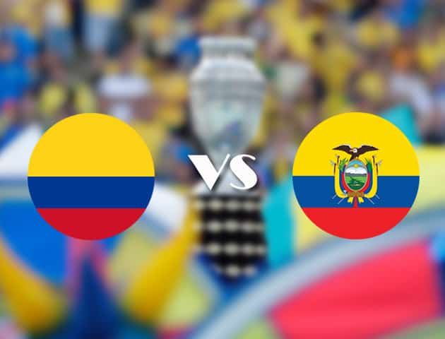 Soi kèo tỉ số Colombia vs Ecuador, 15/06/2021 – Copa America