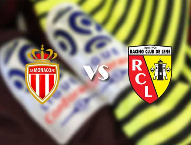 Soi kèo tỉ số Monaco vs Lens, 21/08/2021 – VĐQG Pháp [Ligue 1]